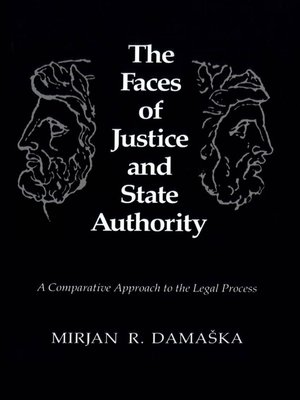 cover image of The Faces of Justice and State Authority